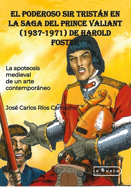 Portada de El poderoso Sir Tristán en la Saga del Prince Valiant (1937-1971) de Harold Foster.