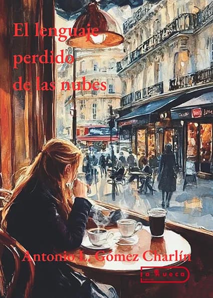 Portada de El lenguaje perdido de las nubes